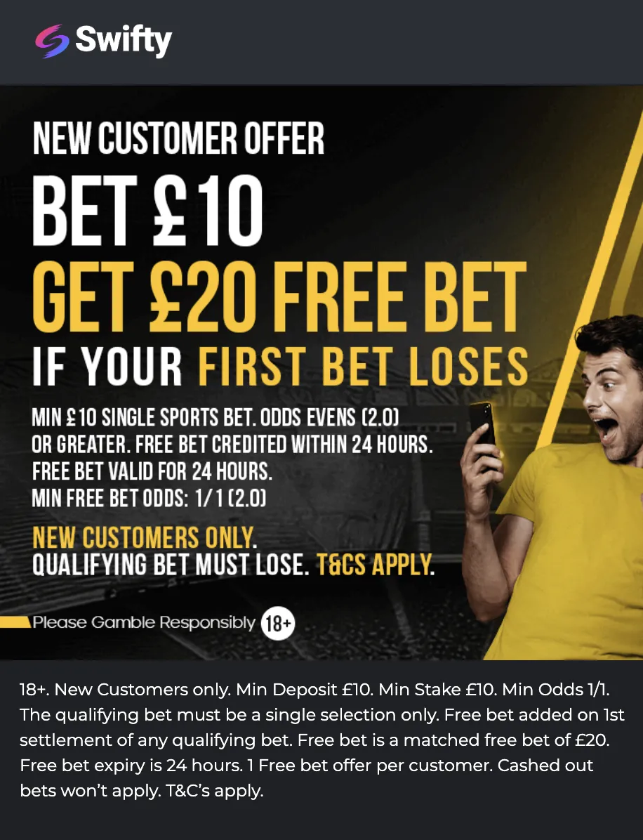 Swifty Sports welcome offer of bet £10, get £20 free bet if your first bet loses