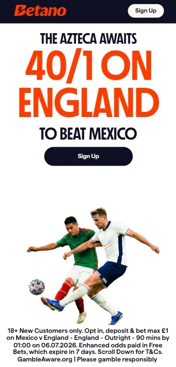 betano england vs mexico 40 to 1 offer