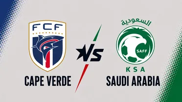 Cape Verde vs Saudi Arabia prediction, tips and odds | World Cup 2026