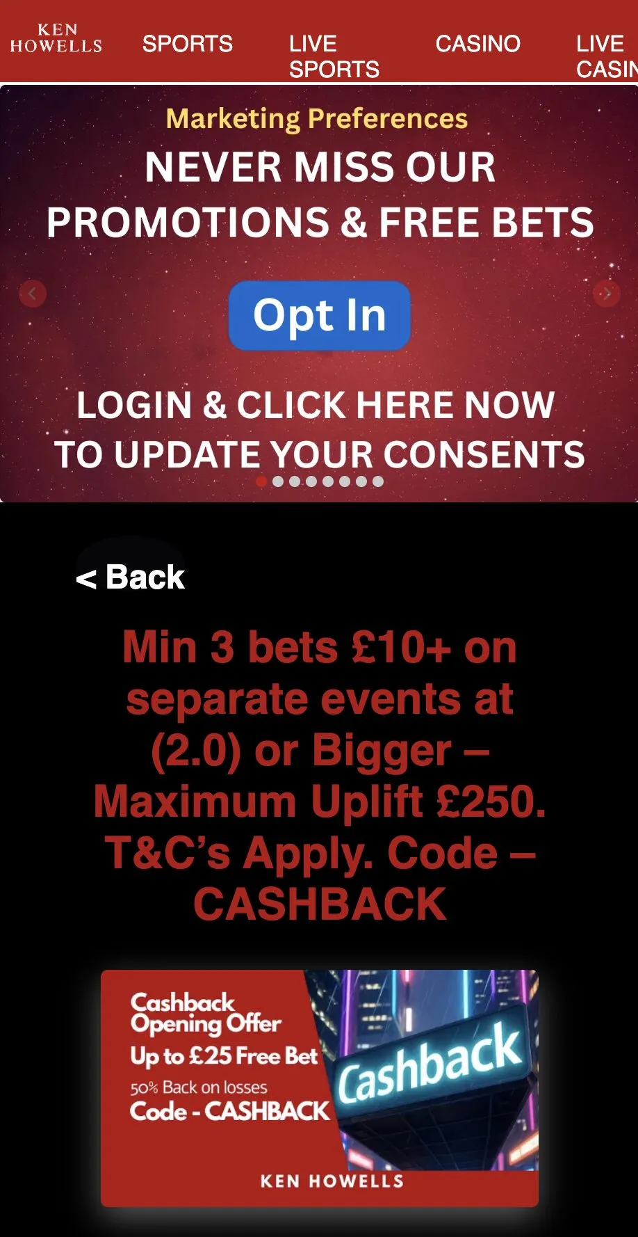 Ken Howells UK: 50% of their first-day net losses refunded as a free bet up to £25